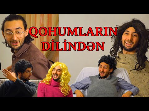 Elvin İbra - QOHUMLARIN DİLİNDƏN