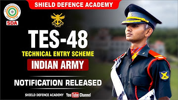 TES-48 Technical entry scheme INDIAN ARMY Notification Released Coaching | SDA |