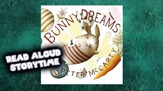Bunny Dreams 🐇 Read Aloud Storytime | StorySquawk 