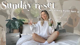 SUNDAY RESET | picking myself up after being sick  organising, cleaning, shopping