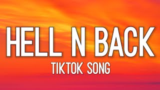 Bakar - Hell N Back (Lyrics) [TikTok Song]
