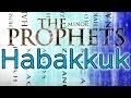 Minor Prophets  Habakkuk