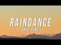 Raindance Lyrics Dave Tems