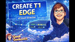 Vmware Vcloud Director Create Edge T1 In 5 Minutes Beginner Tutorial
