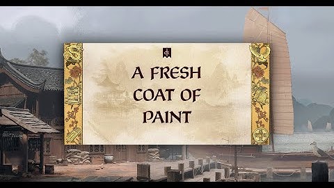 Dev Diary 177 - A Fresh Coat of Paint