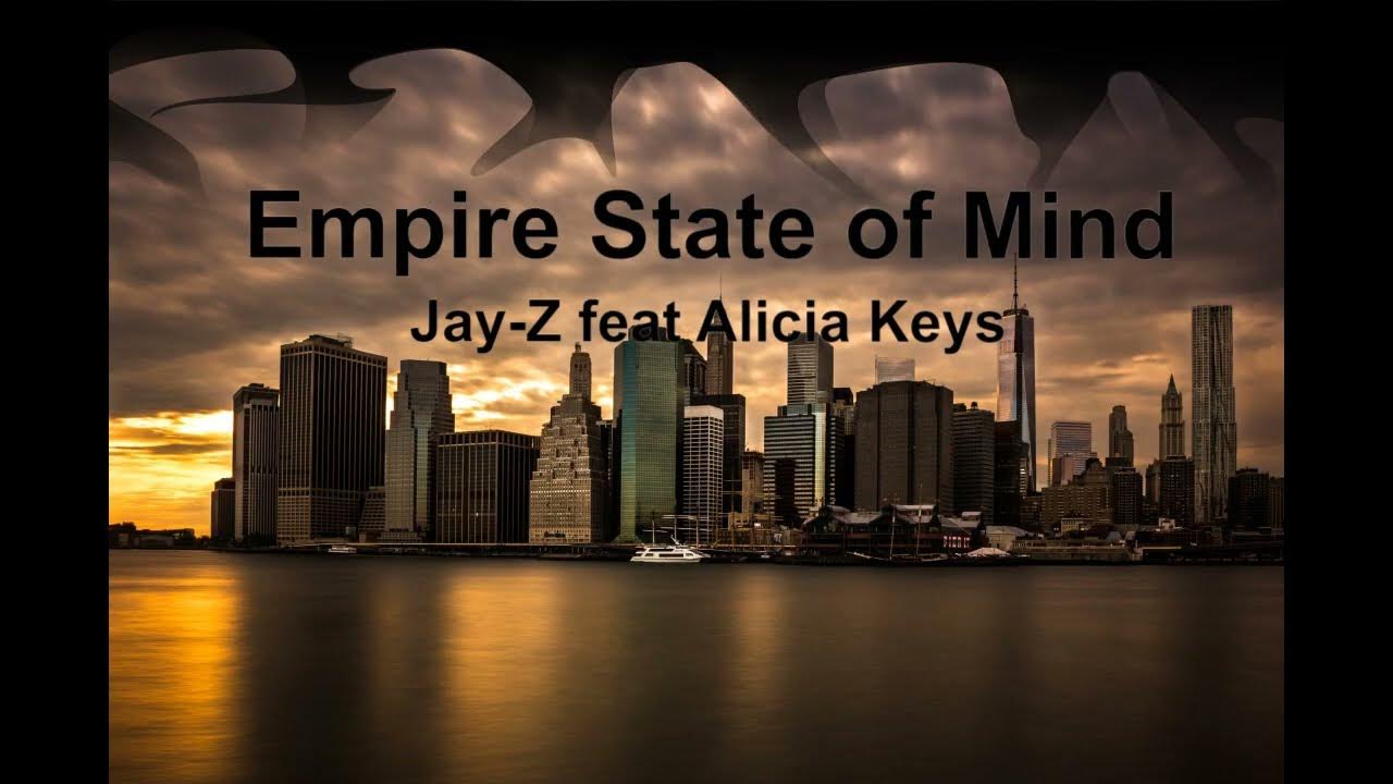 JayZ feat Alicia Keys Empire State of Mind Lyrics YouTube