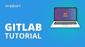GitLab Tutorial For Beginners | What Is GitLab And How To Use It? | GitLab Tutorial | Simplilearn