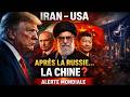 IRAN – USA : Après la Russie… la Chine entre dans le jeu ? Trump appelle l’OTAN !