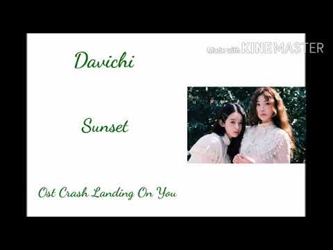 Lirik Lagu Davichi Sunset Ost Crash Landing On You Youtube