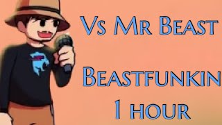 Beastfunkin Song 1 hour FNF vs Mr Beast