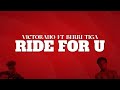Victorano Berri Tiga RIde For U mp3