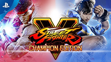 Street Fighter V: Champion Edition - Launch Trailer | PS4