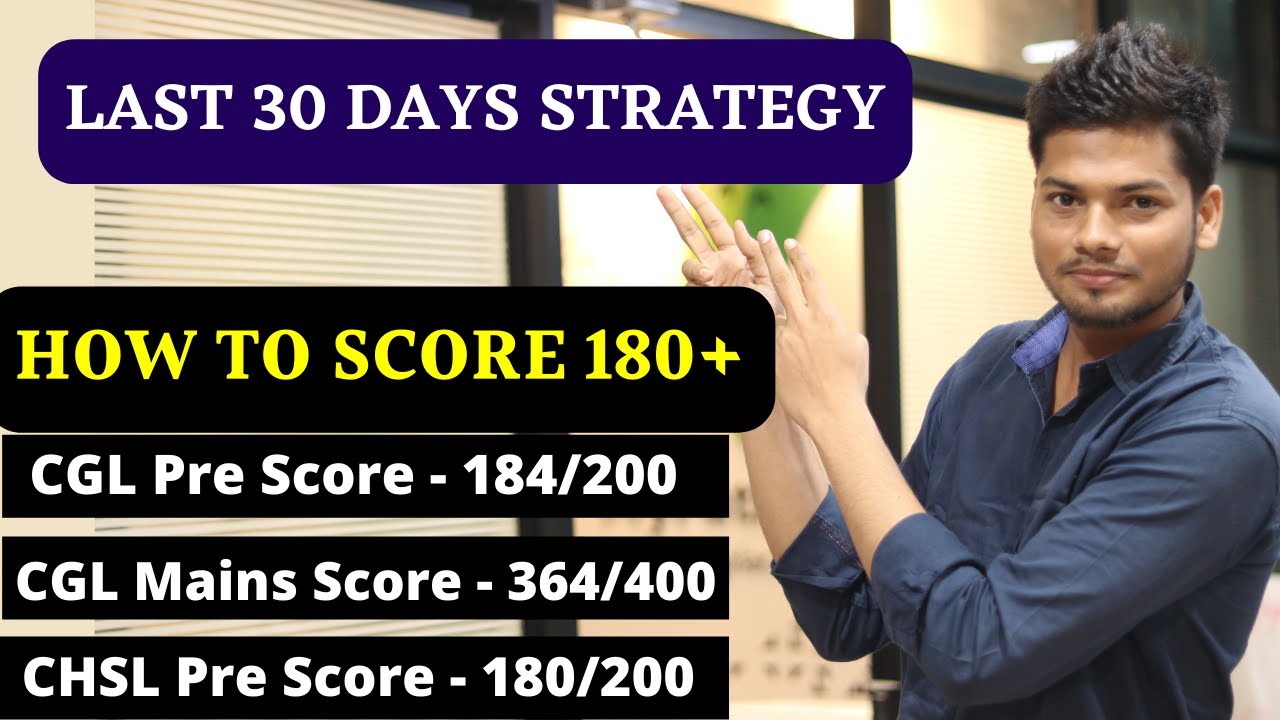 LAST 30 DAYS STRATEGY TO CRACK SSC CGL PRE BY ABHISHEK OJHA SCORED 184 