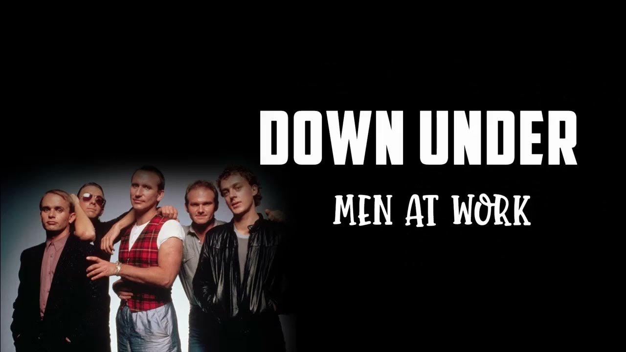Men at Work Down Under Lyrics! YouTube