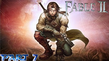 Fable 2 Walkthrough Part 7