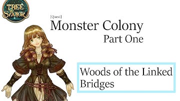 Tree of Savior - Monster Colony(1) [Quest]
