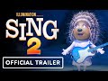 Sing 2 - Official Trailer 3 (2021) Scarlett Johansson, Matthew McConaughey, Reese Witherspoon