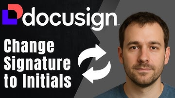DocuSign: How to Change Signature Fields to Initials in Templates (2025 Quick Fix Tutorial)