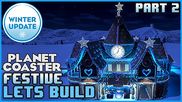 Festive Train Station Part 2 - Lets Build 01 #PlanetCoaster