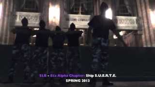 SLB  Eta Alpha Chapter - Ship S.U.E.R.T.E. (Spring 2013)