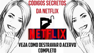 Códigos secretos Netflix: veja quais são e como usar