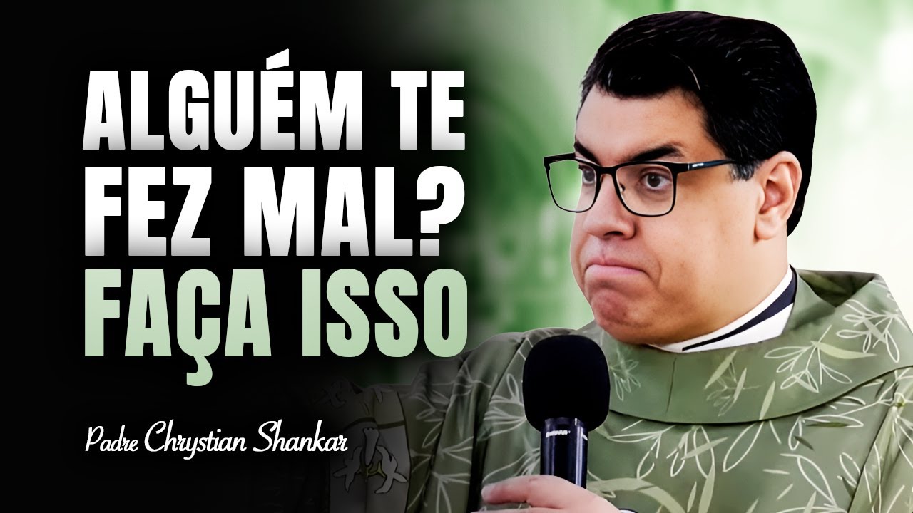 Luz e Vida - Padre Chrystian Shankar