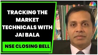 Tracking The Market Technicals With Cashthechaos.com's Jai Bala | NSE Closing Bell | CNBC-TV18