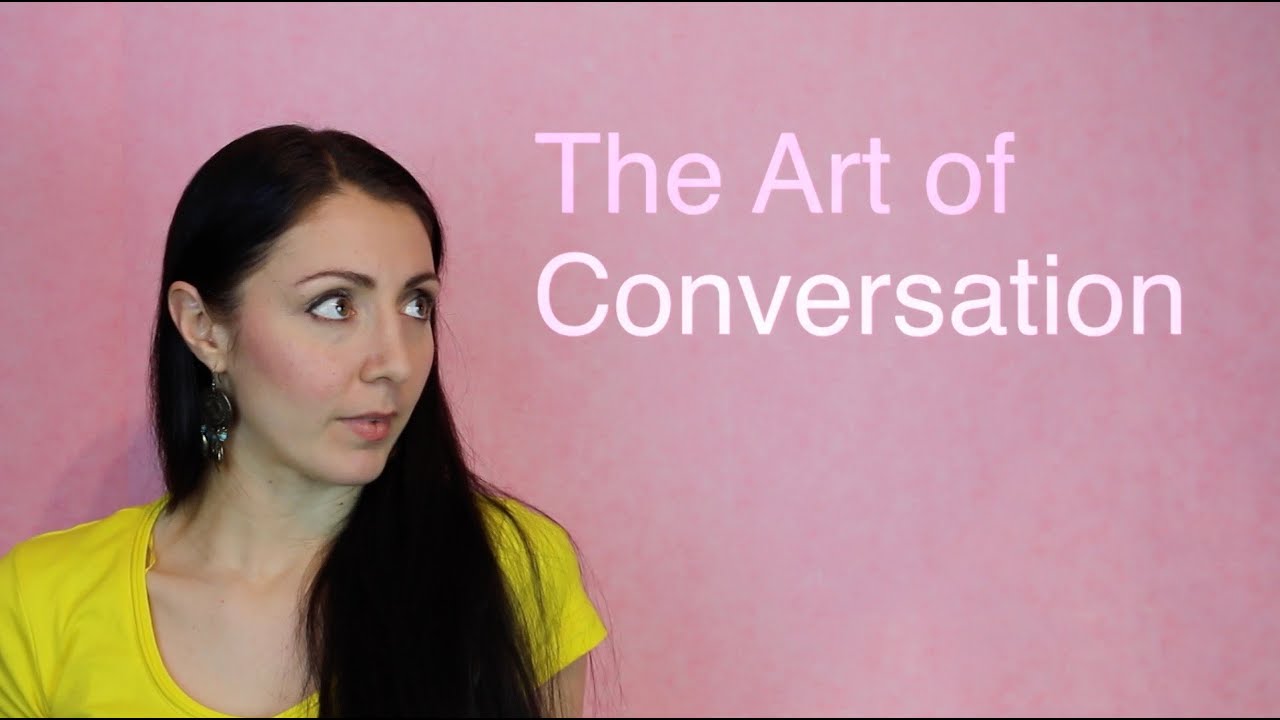 Master the Art of Conversation - YouTube