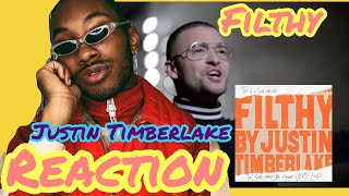 Filthy - Justin Timberlake REACTION