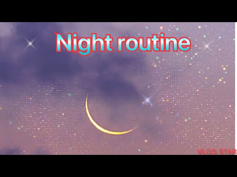 Night routine part 15