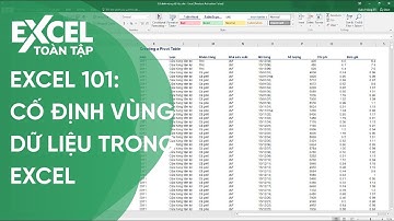 12. Làm sao để cố định vùng dữ liệu trong Excel | Khóa học phần mềm văn phòng Excel