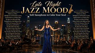 Late Night Jazz Mood 🎷 Soft Saxophone to Calm Your Soul screenshot 3