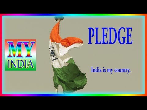 PLEDGE-I Love My Country- Indian National Pledge In English-My India-S Nagender