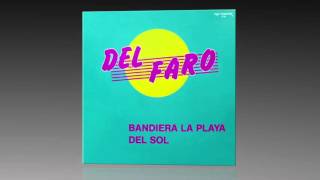Del Faro - Bandiera La Playa Del Sol