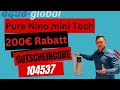 Pure Nino mini Touch kurz erklärt. Gutscheincode 1️⃣0️⃣4️⃣5️⃣3️⃣7️⃣￼