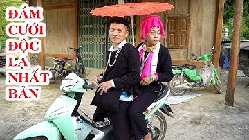 #2 Hát Đối Đáp Giao Duyên Theo Phong Tục Đám Cưới DÂN TỘC DAO TUYỂN