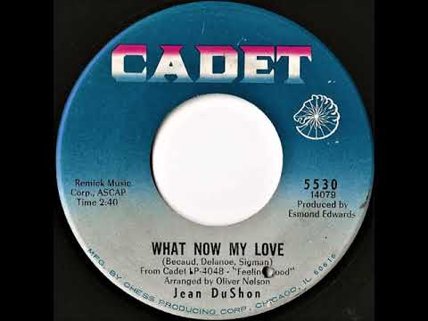 Jean DuShon — Jean DuShon- What Now My Love
