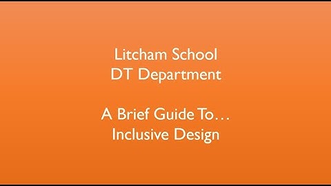A brief guide to Inclusive Design