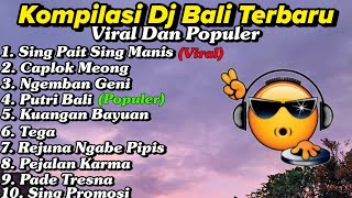 Kompilasi DJ Bali Terbaru Dan Viral 2024 | DJ Bali Non Stop || Rean Remix