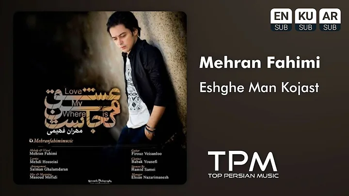 Mehran Fahimi Eshghe Man Kojast -