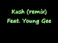 Dr. Dre - Kush ft. Snoop Dogg, Akon, Young Gee - (REMIX)