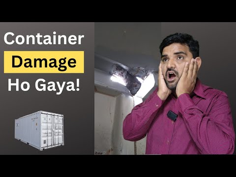 Container Damage Ho Gaya!