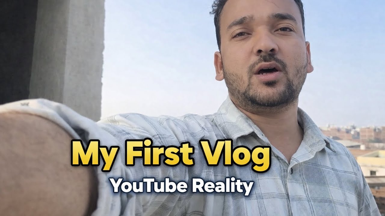 My First Vlog😍 | YouTube Reality | 3 Saal Ki Mehnat 💔 