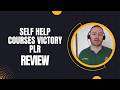 Self Help Courses Victory PLR Review + 4 Bonuses To Make It Work FASTER!