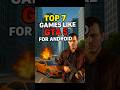 Top 7 Best Open World Games Like GTA 5 For Android In 2025 🔥  #shorts #gta5 #gta5android