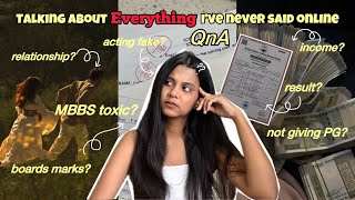 A Vulnerable Qna♥️ Things I’ve Never Talked About🤫 (relationship, Mbbs Toxicity, Income, Result)