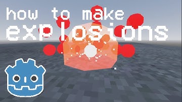 How to make 3D explosions in Godot (easy peasy)