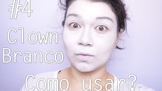 MYF #4 Como usar clown branco no rosto sem manchar ~ Pele branca PERFEITA!