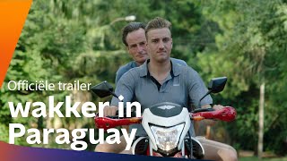 Wakker In Paraguay - Trailer Vpro Npo Start