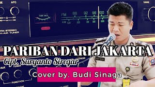 Pariban Dari Jakarta (Suryanto Siregar) || Cover Budi Sinaga